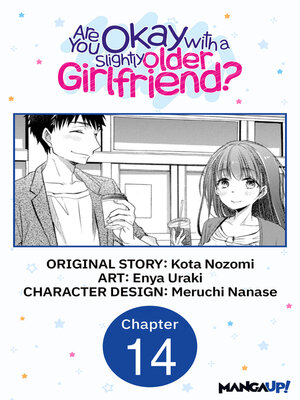 cover image of Are You Okay with a Slightly Older Girlfriend?, Chapter 14